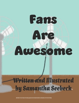 Coperta cărții 'Fans Are Awesome - Samantha Seebeck'