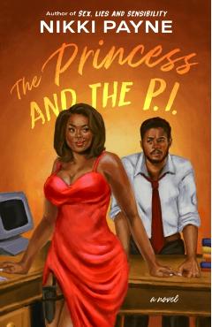 The Princess and the P.I. - Nikki Payne