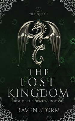 The Lost Kingdom - Raven Storm
