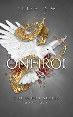Oneiroi - Trish D. W.