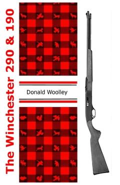 Coperta cărții 'The Winchester 290 and 190: Winchester Models 290 and 190 Rifles: Their History, Operation, and Maintenance - Donald'
