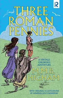 Three Roman Pennies - M. M. B. Higham