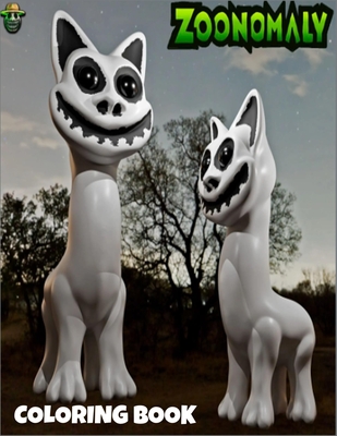 Coperta cărții 'Zoonomaly Coloring Book: 40+ High-Quality Designs Great Gifts For Children, Kids, Boys, and Girls -'