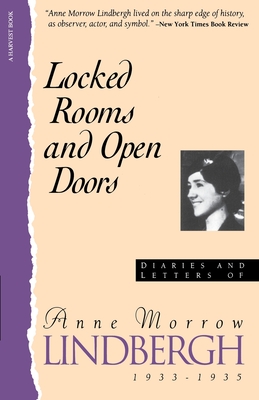 Locked Rooms Open Doors:: Diaries and Letters of Anne Morrow Lindbergh, 1933-1935 - Anne Morrow Lindbergh