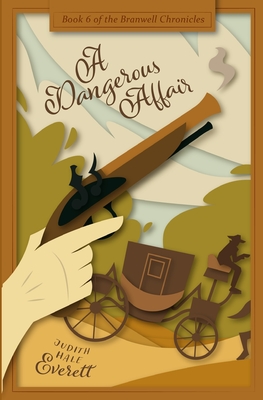 A Dangerous Affair - Judith Hale Everett