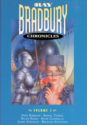 The Ray Bradbury Chronicles Volume 2 - Ray Bradbury
