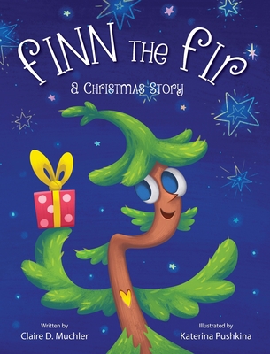 Finn the Fir - Claire D. Muchler