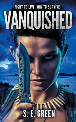 Vanquished - S. E. Green