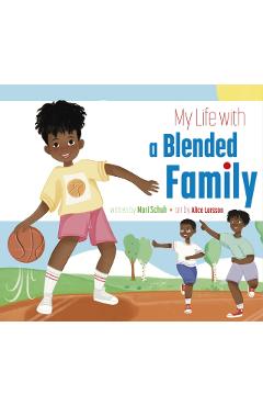Poza produsului My Life with a Blended Family - Mari C. Schuh