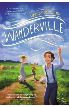 Coperta cărții 'Wanderville - Wendy Mcclure'