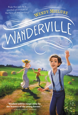 Coperta cărții 'Wanderville - Wendy Mcclure'