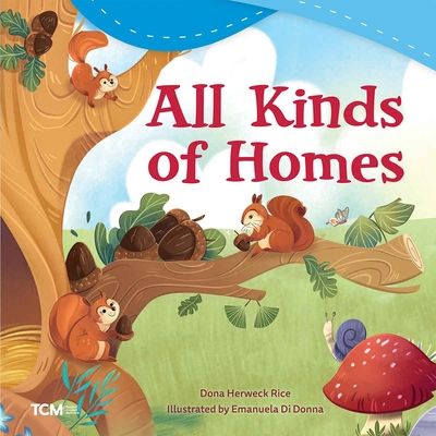 Coperta cărții 'All Kinds of Homes - Dona Herweck Rice'