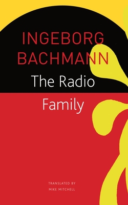 The Radio Family - Ingeborg Bachmann