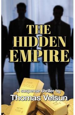 Coperta cărții 'The Hidden Empire - Thomas Velsun'