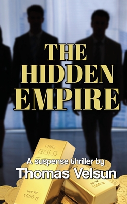 Coperta cărții 'The Hidden Empire - Thomas Velsun'
