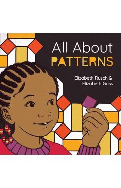 All about Patterns - Elizabeth Rusch