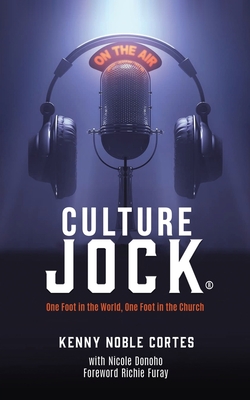 Coperta cărții 'Culture Jock: One Foot In The World, One Foot In The Church - Kenny Noble Cortes'
