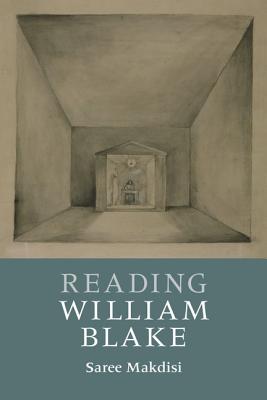 Reading William Blake - Saree Makdisi