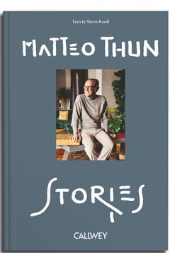 Coperta cărții 'Stories - Matteo Thun'