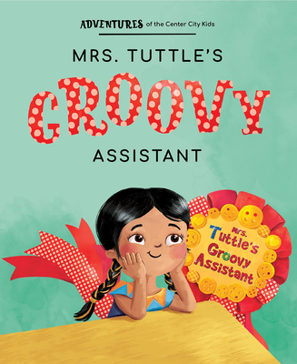 Mrs. Tuttle's Groovy Assistant - 