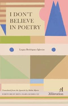 Coperta cărții 'I Don't Believe in Poetry - Robin Myers'