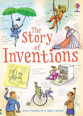 Story of Inventions - Anna Claybourne