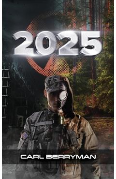 Coperta cărții '2025: A Story of Survival - Carl Berryman'