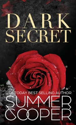 Dark Secret: A Dark Billionaire Contemporary Romance (Hardback) - Summer Cooper