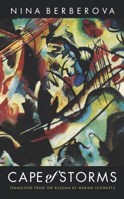 Cape of Storms - Nina Berberova