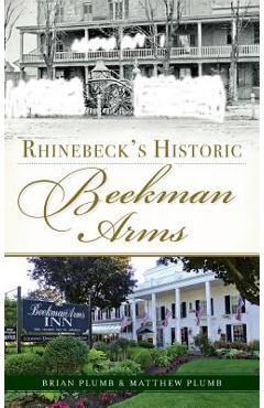 Coperta cărții 'Rhinebeck's Historic Beekman Arms - Brian Plumb'