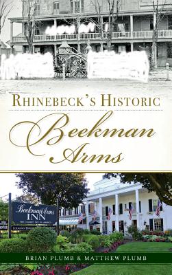 Rhinebeck's Historic Beekman Arms - Brian Plumb