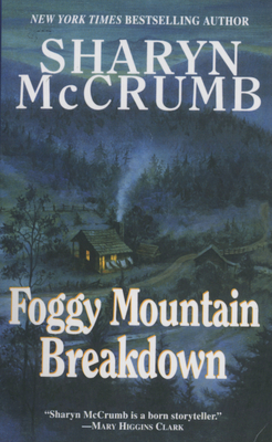 Foggy Mountain Breakdown and Other Stories - Sharyn Mccrumb