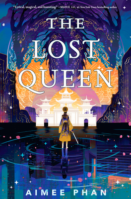 The Lost Queen - Aimee Phan