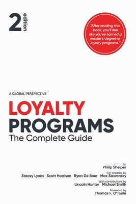 Loyalty Programs: The Complete Guide - Stacey Lyons
