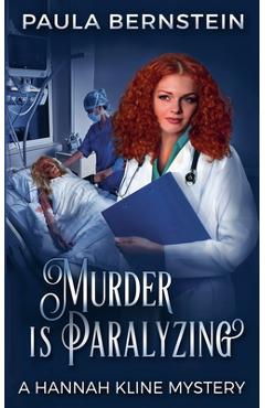 Coperta cărții 'Murder is Paralyzing - Paula Bernstein'