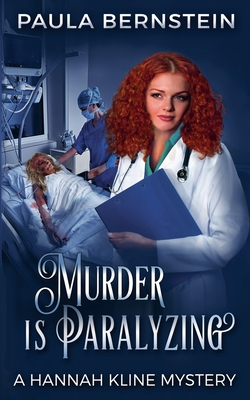 Murder is Paralyzing - Paula Bernstein