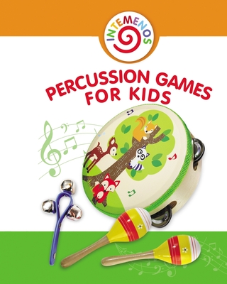 Percussion Games for Kids: Fairy Tale with Musical Score - Helen Winter