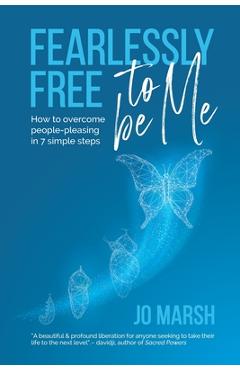 Coperta cărții 'Fearlessly Free to be Me - Jo Marsh'