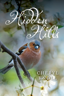 Hidden Hills - Cheryl Knoll