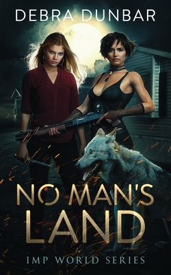 No Man's Land - Debra Dunbar