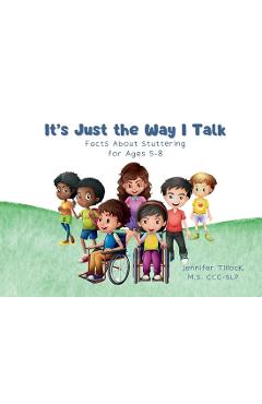 Coperta cărții 'It's Just the Way I Talk - Jennifer Tillock'