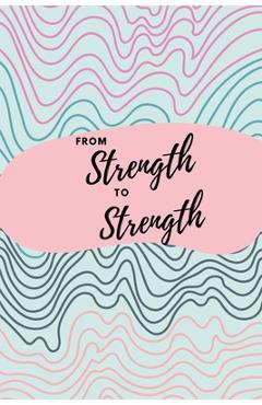 Coperta cărții 'From Strength to Strength - Shan Publishing'