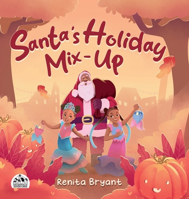 Santa's Holiday Mix-Up - Renita Bryant