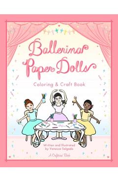 Coperta cărții 'Ballerina Paper Dolls Coloring & Craft Book - Vanessa Salgado'