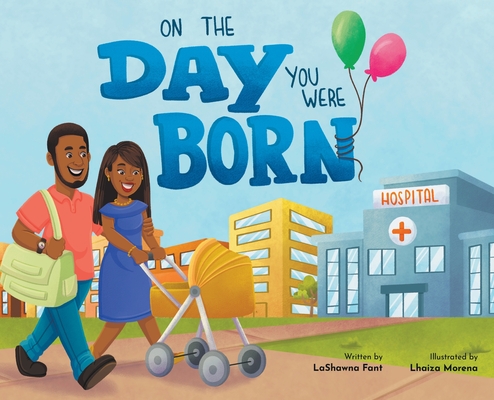 Coperta cărții 'On The Day You Were Born - Lashawna Fant'