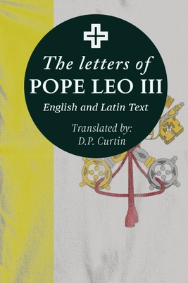 The Letters of Pope Leo III - 