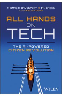 Coperta cărții 'All Hands on Tech: The AI-Powered Citizen Revolution - Thomas H. Davenport'