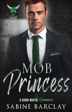 Coperta cărții 'Mob Princess - Sabine Barclay'