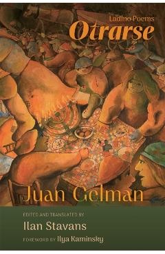 Otrarse: Ladino Poems - Juan Gelman