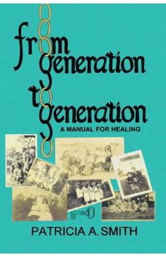 Coperta cărții 'From Generation to Generation - Patricia A. Smith'